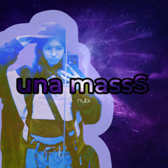 una masss