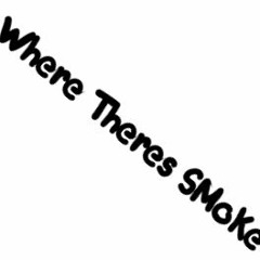 Sycamore Slums-Wheres Theres Smoke