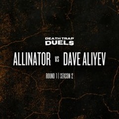 SEASON 2 ROUND 1: Allinator vs Dave Aliyev [WINNER: Allinator]