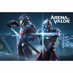 ARENA OF VALOR X ULTRAMAN - COLLABORATION