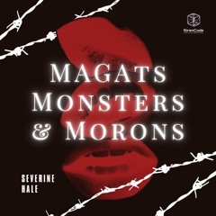 MAGAts, Monsters & Morons