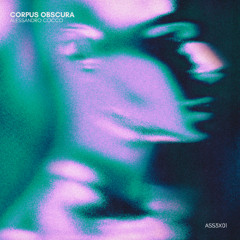 PREMIERE: Alessandro Cocco - Corpus Obscura [ASS3]