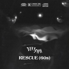 rescue (60s)