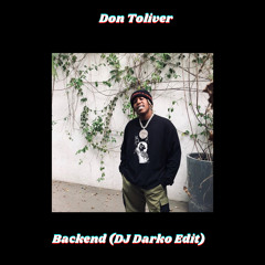 Don Toliver - Backend (DJ Darko Edit) Free Download (Supported from TMB & Michael Bibi)