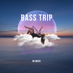 Bass Trip