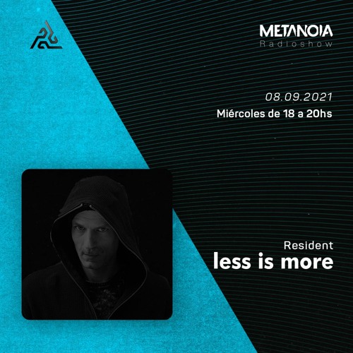 Metanoia pres. Less is more △ Hypnotic Melodies [Spring]