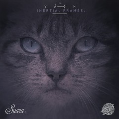 [SUARA428] VÅGH - Inertial Frames (Original Mix)