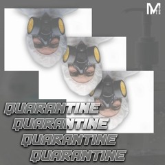 Quarantine