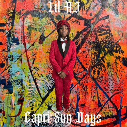 Stream episode Capri Sun Days v1 Lil RJ by JOHN RUSH 86 podcast ...