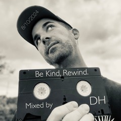 Be Kind, Rewind.