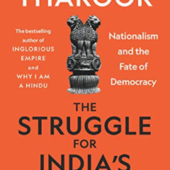 [View] EBOOK 📌 The Struggle for India's Soul: Nationalism and the Fate of Democracy