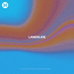 Landslide (x Up Next Music)