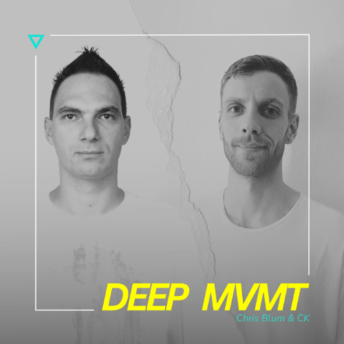 DEEP MVMT Podcast #338 - Chris Blum & CK