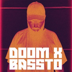 DOOM X BASSTO