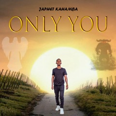 Only You
