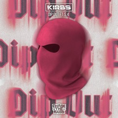 Kirbs - Dip Out (ft S.4) (FREE DOWNLOAD)