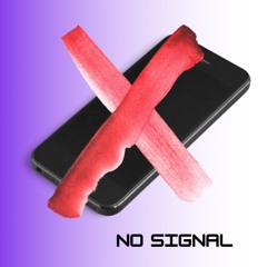 No Signal