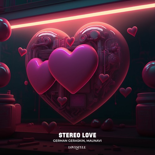 Stream German Geraskin, Maunavi - Stereo Love (Cover Of Edward Maya) by  LoveStyle Russia | Listen online for free on SoundCloud