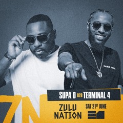 Supa D & Terminal 4 Live @ Zulu Nation At E1 (21.06.25)