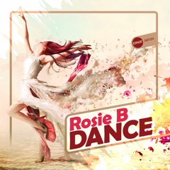 Rosie B - Dance