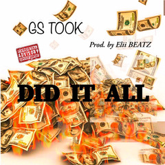 DID IT ALL(prod by Elii BEATZ)
