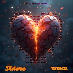 Adore Feat Mercedes (Original Mix)