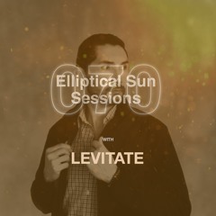 Elliptical Sun Sessions 070 With Levitate