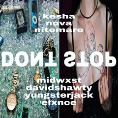 Dont Stop w/ David Shawty + Yungster Jack (prod. Elxnce)