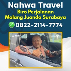 Call 0822-2114-7774, Sewa Travel Dari Bandara Juanda Surabaya Ke Malang