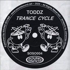 PremEar: TODDZ - Trance Cycle [SOSO004]