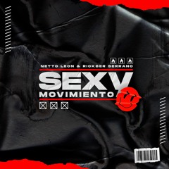 Netto Leon & Rickber Serrano -  Sexy Movimiento!