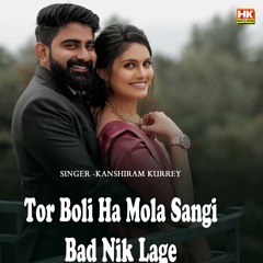 Tor Boli Ha Mola Sangi Bad Nik Lage (feat. Nawdha Devi)