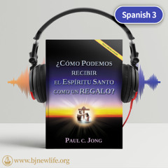 Ch05_¿Deseas Tener Comunión con el Espíritu Santo？