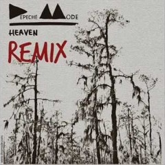 Depeche Mode - Heaven (Angeldust Remix)