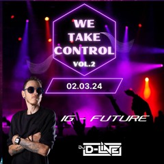 D - Line - We Take Control Vol. 2 Mix