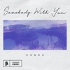 Descargar video: Conro - Somebody With You