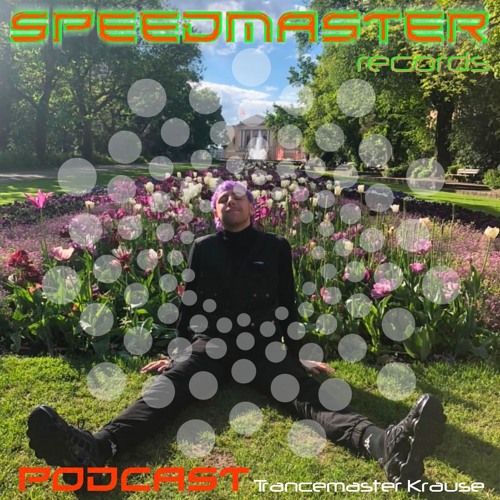 SpeedMaster Podcast 014 - Trancemaster Krause