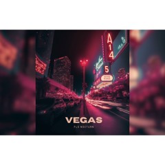 Flo Nocturn - Vegas