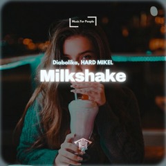 Milkshake (HARDTECHNO)