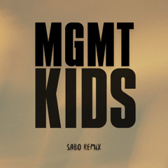 MGMT-Kids (Sabo Remix)