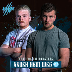 Kroefoe Geeft hem weg 10.0 FT ROOSTERZ (Hosted by MC-Robs)