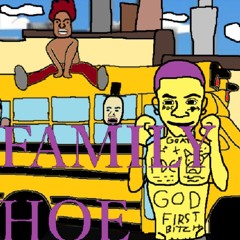 Family Hoe Ft. 4Peef, $hmacked BBy, David #WholeCrewInThisBitch #weOndaBus