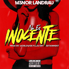 Yo Se que No es Inocente