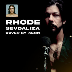Rhode by Sevdaliza Cover by XENN