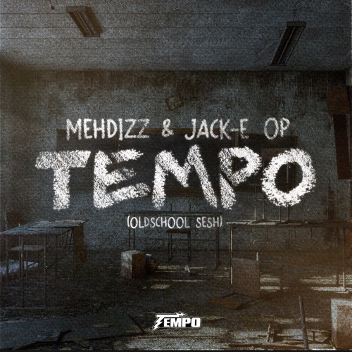 MEHDIZZ & JACK-E op TEMPO (oldschool sesh)