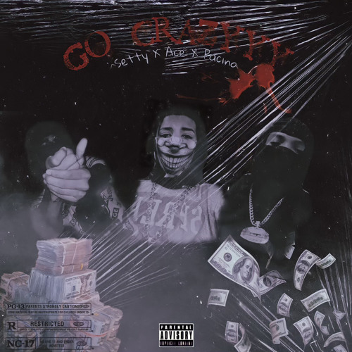 Go Crazy Ace x Pacino x Setty