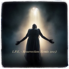 Resurrection (Remix 2025)