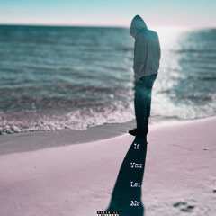 if you let me