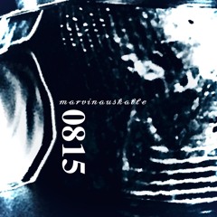 CRUDE Exclusive: marvinauskalle - 0815