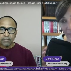 Imperialism parasitic decadent and doomed Garland Nixon & Joti Brar